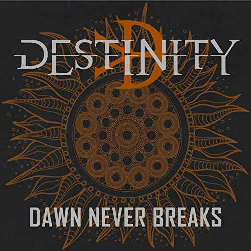 Destinity : Dawn Never Breaks